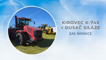 Kirovec K-743 + dusač siláže - ZAS Nivnice